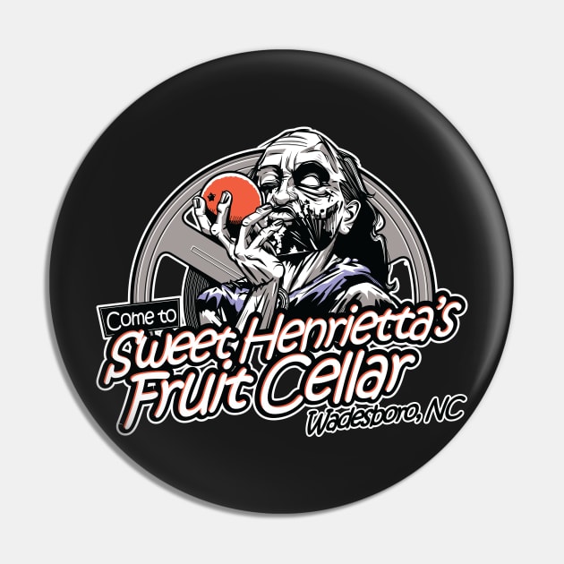 Sweet Henrietta's Fruit Cellar Pin by boltfromtheblue