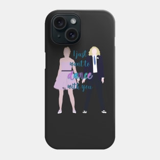 Dance With You Phone Case