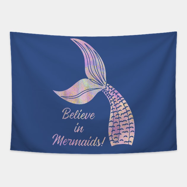 believe in mermaid Tapestry by Hunters shop