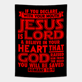 Romans 10:9 Jesus is Lord Tapestry