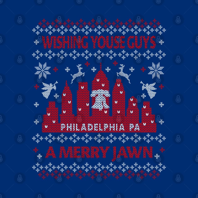 FUNNY YOUSE GUYS PHILLY UGLY CHRISTMAS SWEATER JAWN PHILADELPHIA by TeeCreations