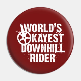 World's Okayest Downhill Rider Pin