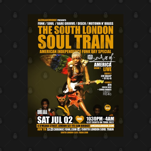 POSTER - THE SOUTH LONDON - SOUL TRAIN - OMEARA by Promags99