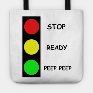 Stop Ready Peep Peep Tote