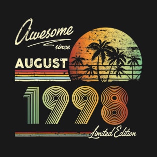 Awesome Since August 1998 Birthday Gift T-Shirt