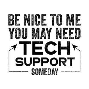 Funny Tech IT Support Novelty Joke Helpdesk T-Shirt