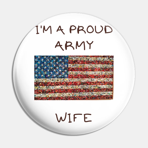 I'm a proud army wife Pin by IOANNISSKEVAS