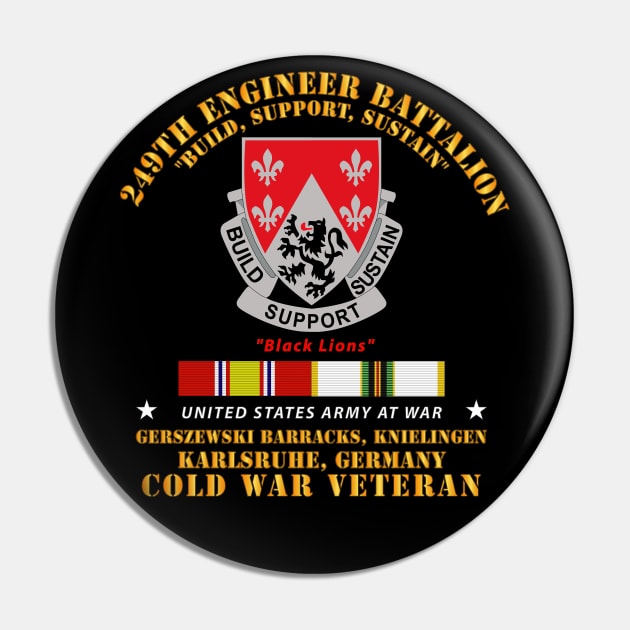 249th Engineer Bn - Karlsruhe, Germany w COLD SVC Pin by twix123844
