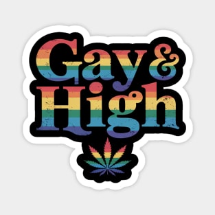Gay & High Funny Marijuana LGBT Pride Weed Stoner Cannabis Magnet