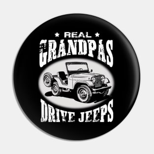 Real Grandpas Drive Jeeps Father's Day Gift Papa Jeep Pin