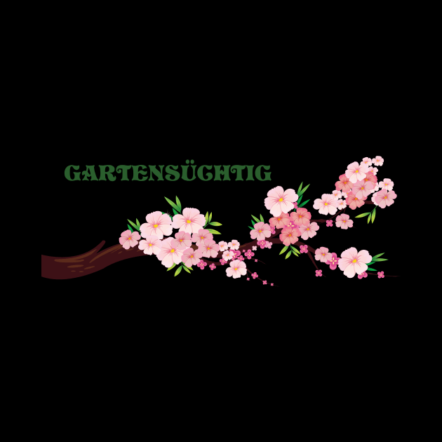 Gartensüchtig Hobbygärtner Outfit Gartenarbeit Gärtnerin by Ambrosius