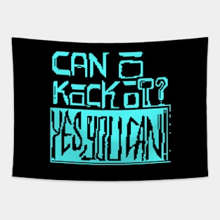 Kick it Tapestry