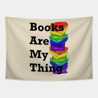 Books Are My Thing Tapestry