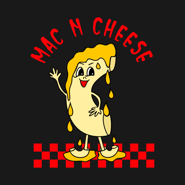 FUNNY Food Macaroni And Cheese Lover by SartorisArt1