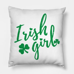 irish girl  st patrick's day  t shirt Pillow