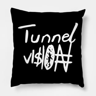 tunnel vision Pillow