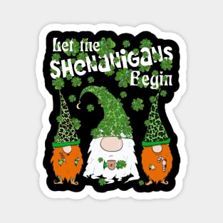 Let Shenanigans Begin Gnomes Green Clovers St Patricks Day Magnet