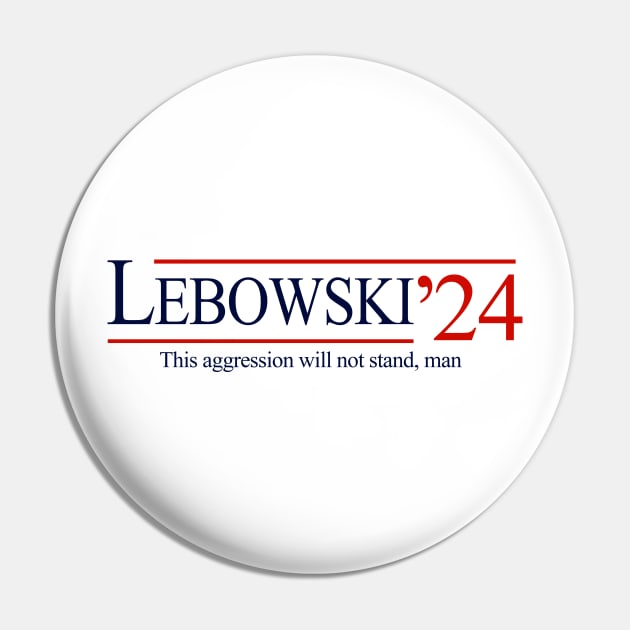 Lebowski '24 Pin by BodinStreet