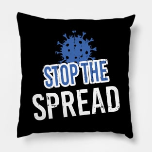 Stop The Spread Pillow
