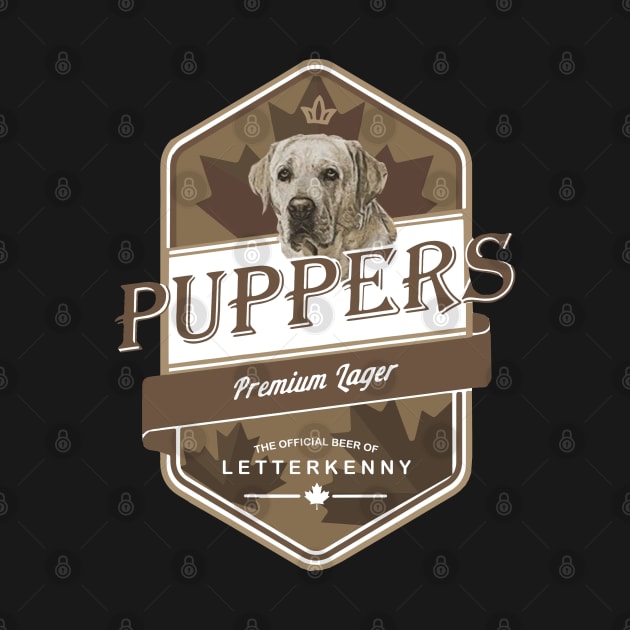 Letterkenny Puppers Premium Lager Beer - Letterkenny shoresy - Letterkenny Shoresy shirt -Dog Lover Irish by andreson