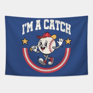 I'm A Catch: Funny Smiling Cartoon Baseball Tapestry