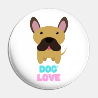 Love dog my family Pin