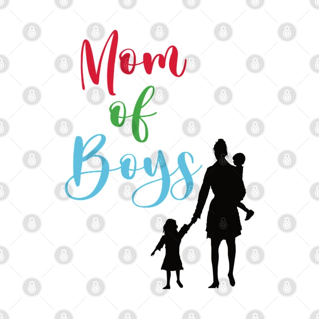 Mom of Boys by Azhars Store