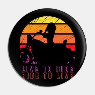 Live To Ride Pin