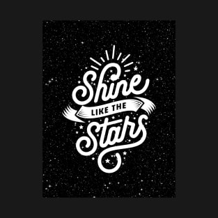 Shine like the Stars T-Shirt