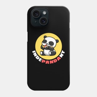 Indepandant | Cute Panda Pun Phone Case