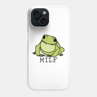 MILF - Man I love Frogs funny Phone Case