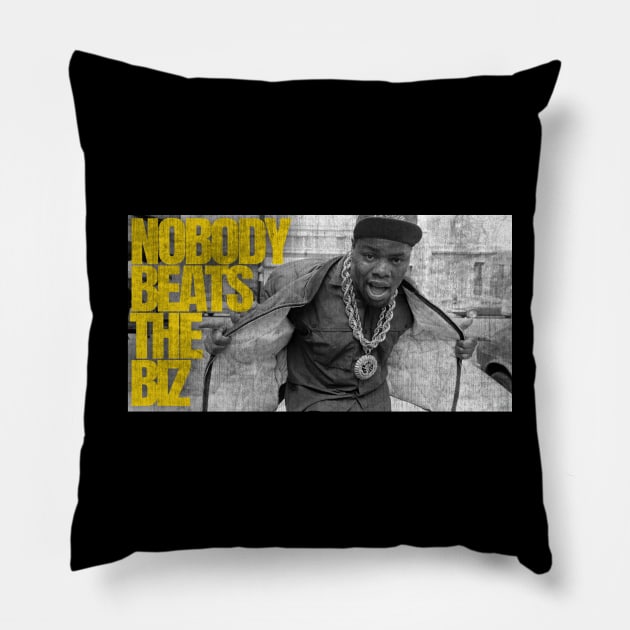 Nobody Beats the Biz (distressed) Pillow by Friend Gate