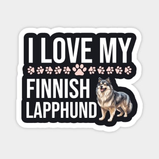 I Love My Finnish Lapphund Magnet