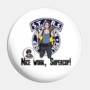 Jill the Supercop! (S.T.A.R.S. Logo) Pin