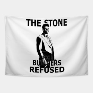 Bushmaster Stone the Builders Refused Tapestry