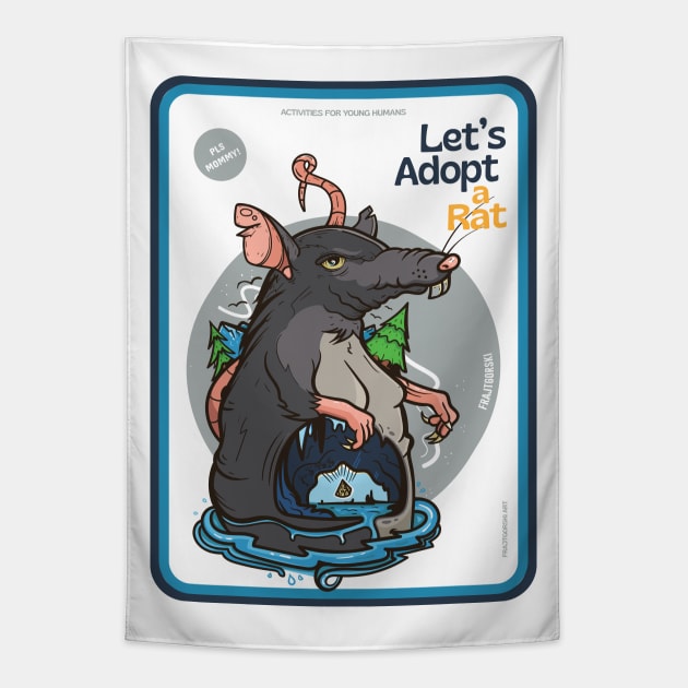 Let's adopt a rat ver 2 Tapestry by Frajtgorski