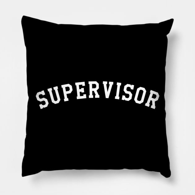 Supervisor Pillow by KC Happy Shop