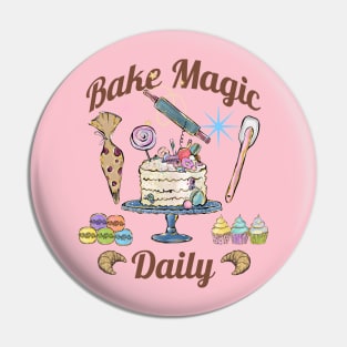 Bake Magic Daily, fun baking magical design Pin