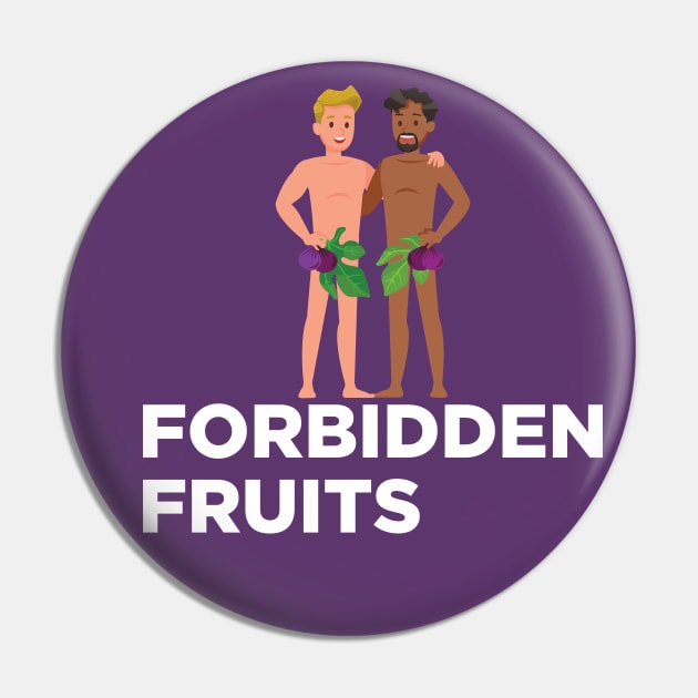 Forbidden Fruits Pin by JFCharles