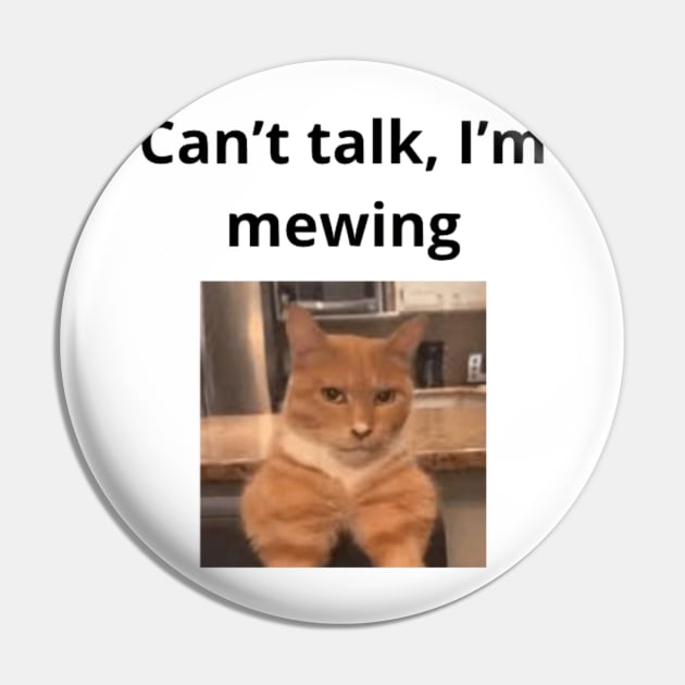 Can't talk I'm mewing meme looksmax cat quote funny chad Pin by GoldenHoopMarket