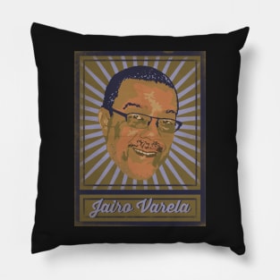 Jairo Varela Poster Pillow