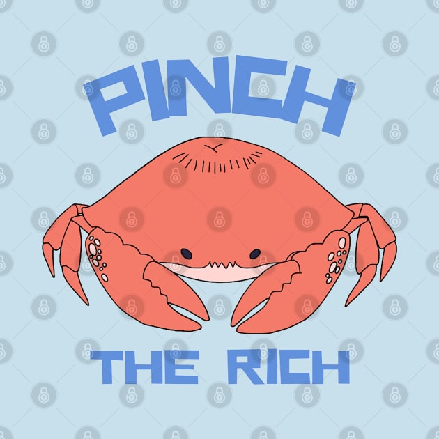 Pinch the Rich - Crab Cartoon by CursedContent