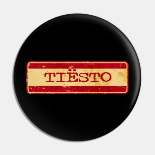 Retro Text - TIESTO Pin