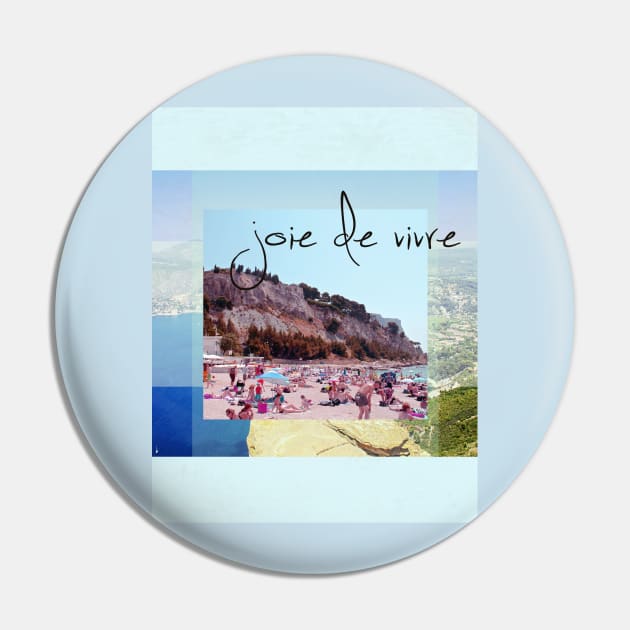 joie de vivre Pin by ZBoy