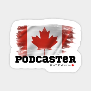 Canadian Podcaster Magnet