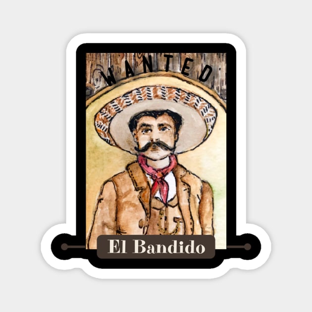 WANTED Bandido Magnet by ArtisticEnvironments