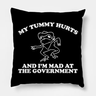 my tummy hurts and i’m mad at the government - funny frog meme, retro frog cartoon Pillow