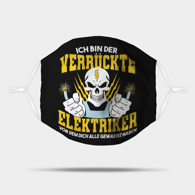 Skelett Elektriker Lustige Spruche Verruckt Elektriker Lustig Maske Teepublic De
