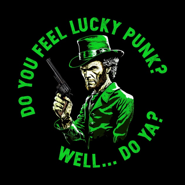 Do You Feel Lucky by Evil Water Trading Company