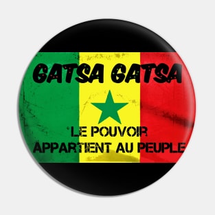 SENEGAL Gatsa Gatsa Pin